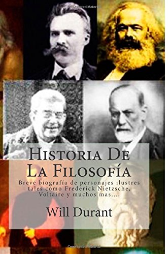 Historia de la filosofía: la vida y el pensamiento de los más grandes filósofos del mundo